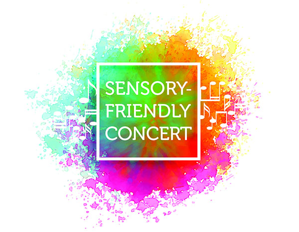 Family Fun 4 Everyone: Sensory-Friendly  Concert